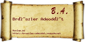 Brüszler Adeodát névjegykártya